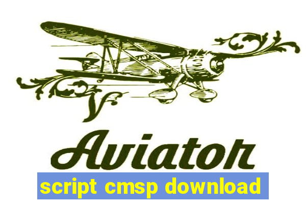 script cmsp download